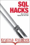 SQL Hacks: Tips & Tools for Digging Into Your Data Cumming, Andrew 9780596527990 O'Reilly Media
