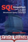 SQL Simplified: Learn to Read and Write Structured Query Language Allison, Cecelia L. 9781410729743 Authorhouse