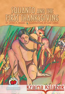 Squanto and the First Thanksgiving Joyce K. Kessel Lisa Donze 9781575055855 Carolrhoda Books - książka