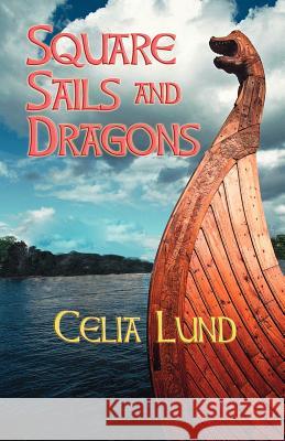 Square Sails and Dragons Trafford Publishing 9781412057585 Trafford Publishing - książka