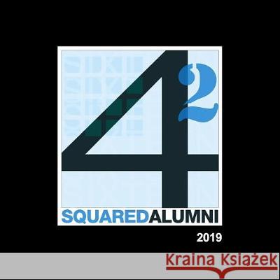 SquaredAlumni 2019 Arc Gallery Michael Yochum 9781691863594 Independently Published - książka