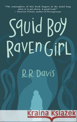 Squid Boy Raven Girl Robert R. Davis Vivien Estelle Williams Francesco Dabbicco 9781963614060 Blackwater Press - książka
