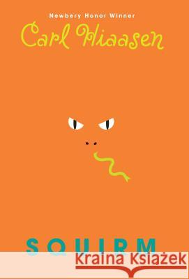 Squirm Carl Hiaasen 9780385752978 Alfred A. Knopf Books for Young Readers - książka
