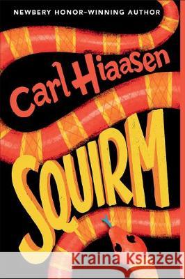 Squirm Carl Hiaasen 9780593177679 Random House USA Inc - książka