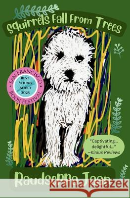 Squirrels Fall From Trees Raudseppa Jaan 9781963221039 Mumblers Press LLC - książka