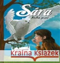 Sára. Kniha první Jerry Hicks 9788073700263 Synergie - książka