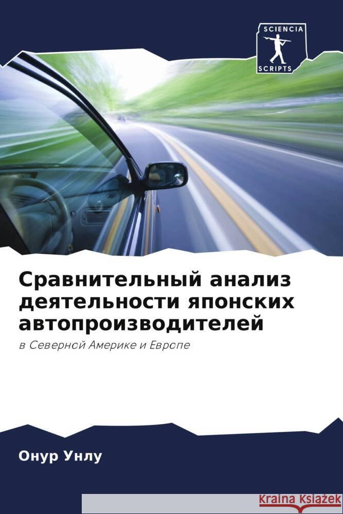 Srawnitel'nyj analiz deqtel'nosti qponskih awtoproizwoditelej Unlu, Onur 9786206421764 Sciencia Scripts - książka