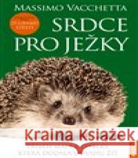 Srdce pro ježky Antonella Tomaselli 9788088316862 Nakladatelství Kazda - książka