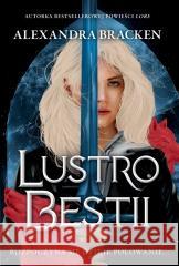 Srebro w kościach T.2 Lustro Bestii Alexandra Bracken 9788368383256 Jaguar - książka