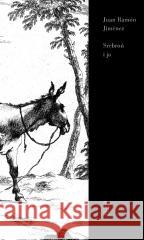 Srebroń i ja Juan Ramón Jimenez 9788381968126 Państwowy Instytut Wydawniczy - książka