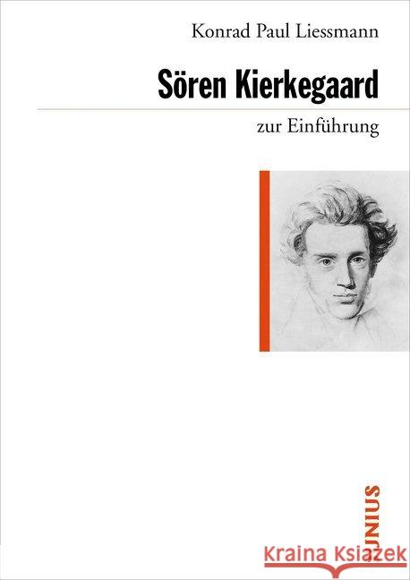 Sören Kierkegaard zur Einführung Liessmann, Konrad P.   9783885066255 Junius Verlag - książka