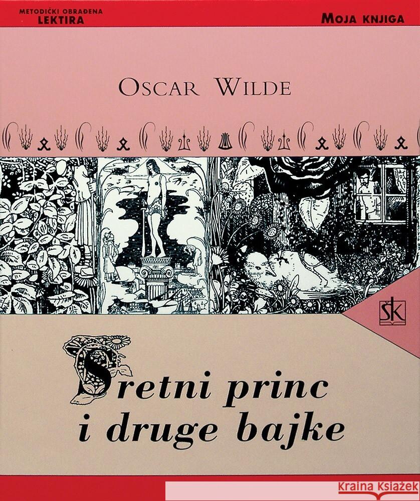 Sretni Princ I Druge Bajke Wilde, Oscar 9789530601260 kolska knjiga - książka