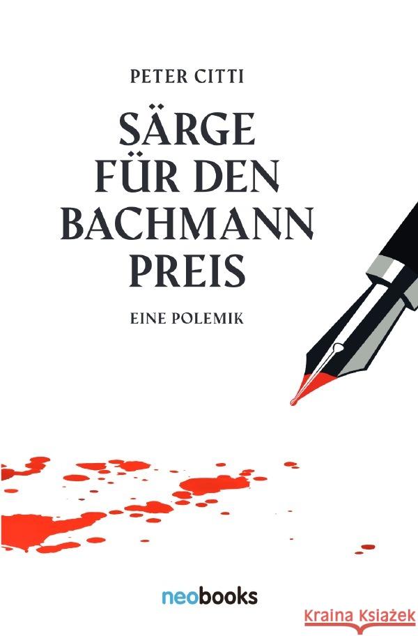 Särge für den Bachmannpreis Citti, Peter 9783757544690 epubli - książka