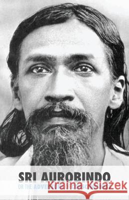 Sri Aurobindo or the Adventure of Consciousness Satprem 9781508991960 Createspace - książka