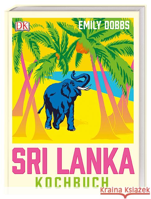 Sri-Lanka-Kochbuch Dobbs, Emily 9783831035359 Dorling Kindersley - książka