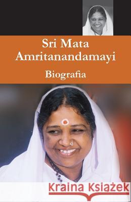 Sri Mata Amritanandamayi Devi, Biografia Swami Amritaswarupananda Puri 9781680373271 M.A. Center - książka