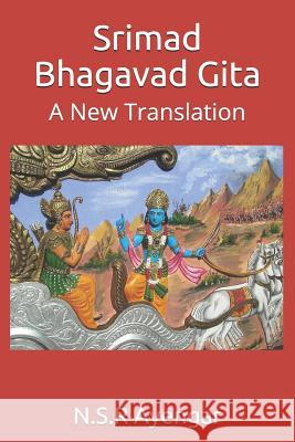 Srimad Bhagavad Gita: A New Translation N. S. R. Ayengar 9781796679274 Independently Published - książka