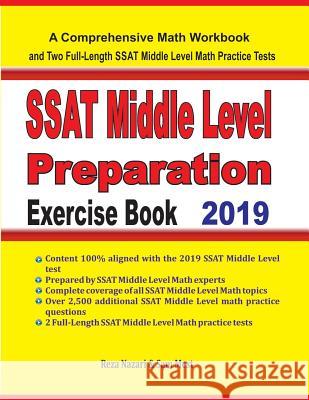 SSAT Middle Level Math Preparation Exercise Book: A Comprehensive Math Workbook and Two Full-Length SSAT Middle Level Math Practice Tests Reza Nazari Sam Mest 9781646120147 Effortless Math Education - książka