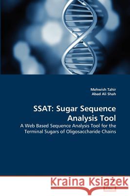 SSAT: Sugar Sequence Analysis Tool Tahir, Mehwish 9783639373820 VDM Verlag - książka