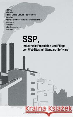 SSP, industrielle Produktion und Pflege von WebSit Michael Hinz 9783000046018 Hinz - książka