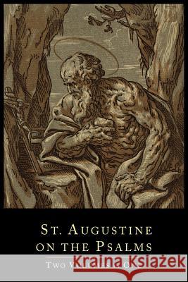 St. Augustine on the Psalms-Two Volume Set Scholastica Hebgin Felicitas Corrigan 9781614273240 Martino Fine Books - książka