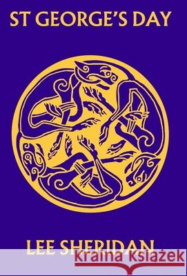 St George's Day Lee Sheridan 9781919512402 Luain Press - książka
