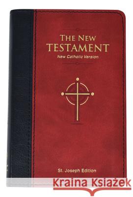 St. Joseph New Catholic Version New Testament: Pocket Edition Catholic Book Publishing Corp 9781941243732 Catholic Book Publishing Corp - książka