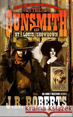 St. Louis Showdown J. R. Roberts 9781612327167 Speaking Volumes - książka