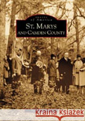 St. Marys and Camden County Patricia Barefoot 9780738513850 Arcadia Publishing (SC) - książka