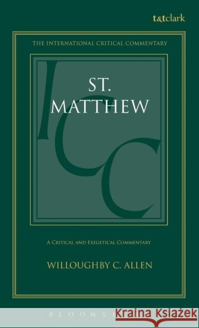 St. Matthew Allen, Willoughby C. 9780567050212 T. & T. Clark Publishers - książka