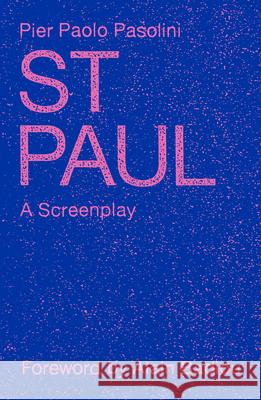 St. Paul: A Screenplay Pier Paolo Pasolini 9781836740384 Verso Books - książka