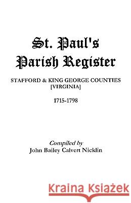 St. Paul's Parish Register John B C Nicklin 9780806345918 Genealogical Publishing Company - książka