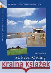 St. Peter-Ording und die Halbinsel Eiderstedt Pump, Roland Pump, Günter  9783898764162 Husum - książka