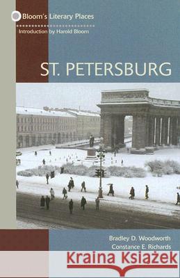 St. Petersburg Bradley Woodworth Constance E. Richards Harold Bloom 9780791078372 Chelsea House Publications - książka