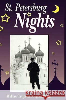 St. Petersburg Nights William Campbell Douglass 9789962636342 Rhino Publishing S.A. - książka