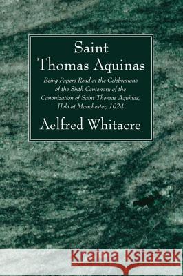 St. Thomas Aquinas Whitacre, Aelred 9781606088289 Wipf & Stock Publishers - książka