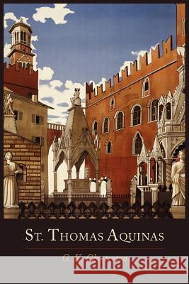 St. Thomas Aquinas G. K. Chesterton 9781614272038 Martino Fine Books - książka