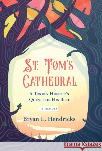 St. Tom's Cathedral Bryan L. Hendricks 9781737399018 Bryan Hendricks - książka