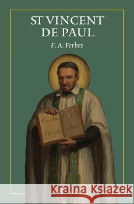 St Vincent de Paul F. a. Forbes 9781764135412 Cana Press - książka