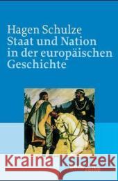 Staat und Nation in der europäischen Geschichte Schulze, Hagen   9783406511097 Beck - książka