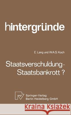 Staatsverschuldung -- Staatsbankrott? Lang, E. 9783662414798 Physica-Verlag - książka