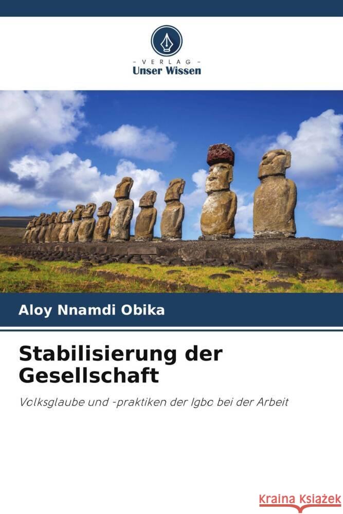 Stabilisierung der Gesellschaft Obika, Aloy Nnamdi 9786204935874 Verlag Unser Wissen - książka