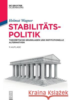 Stabilitätspolitik Helmut Wagner 9783110556261 Walter de Gruyter - książka