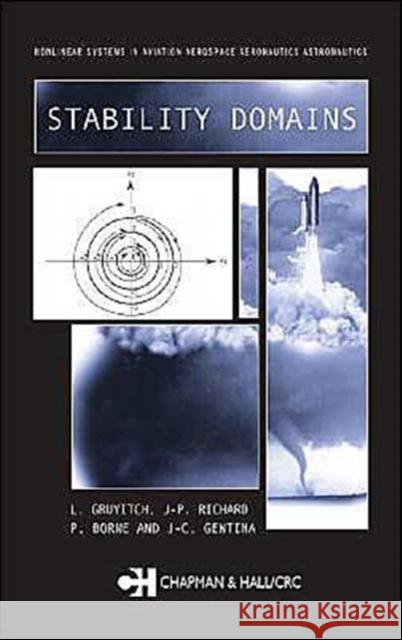 Stability Domains L. Gruyitch J. P. Richard P. Borne 9780415308489 CRC Press - książka