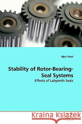 Stability of Rotor-Bearing-Seal Systems Uur Ycel 9783639175271 VDM Verlag - książka