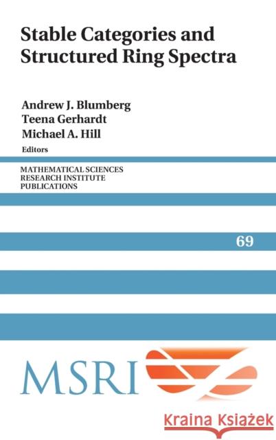 Stable Categories and Structured Ring Spectra  9781009123297 Cambridge University Press - książka