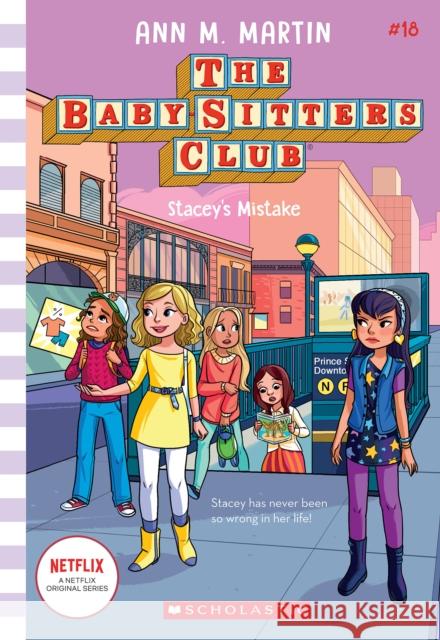 Stacey's Mistake (the Baby-Sitters Club #18): Volume 18 Martin, Ann M. 9781338755534 Scholastic Inc. - książka