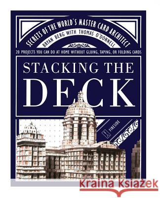 Stacking the Deck: Secrets of the World's Master Card Architect Berg, Bryan 9780743232876 Fireside Books - książka