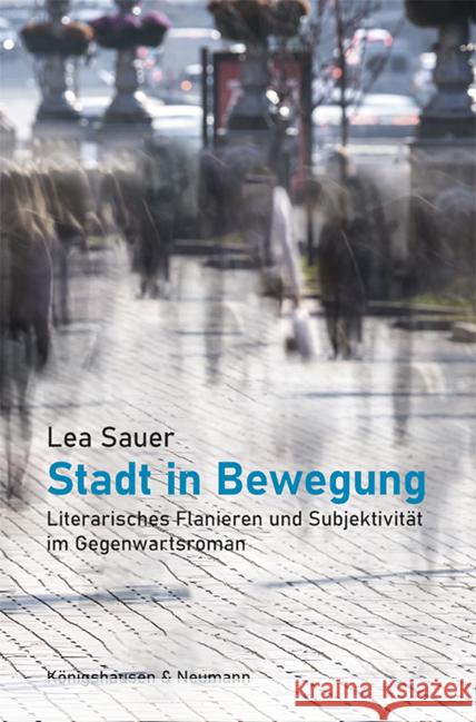 Stadt in Bewegung Sauer, Lea 9783826079177 Königshausen & Neumann - książka