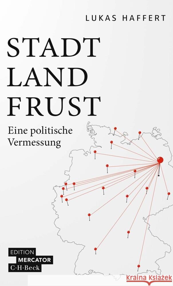 Stadt, Land, Frust Haffert, Lukas 9783406782497 Beck - książka